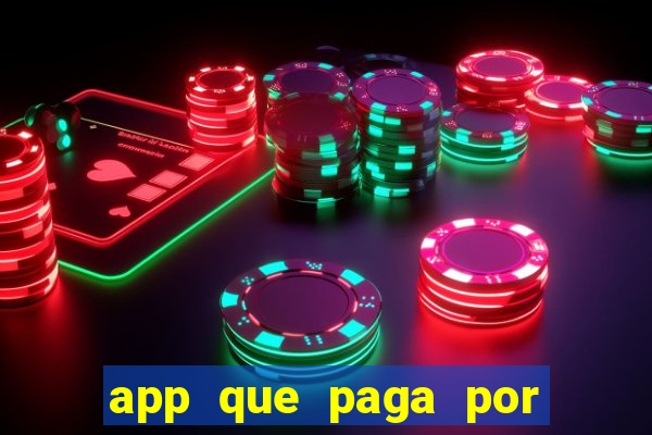 app que paga por cadastro na hora via pix jogo